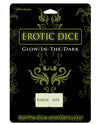 Erotic Dice - Glow In The Dark - Naughtyaddiction.com